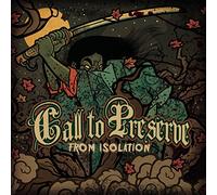 Call to Preserve - from Isolation [Import]