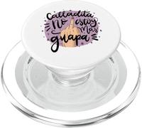 Calladita NO estás más Guapa Latina Feminist Chingona Women PopSockets PopGrip pour MagSafe