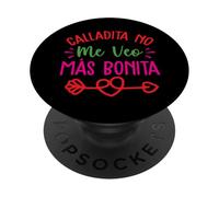 Calladita No Me Veo Mas Bonita PopSockets PopGrip Adhésif