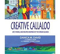 Callaloo créatif : art, poèmes et recettes inspirés des îles Vierges