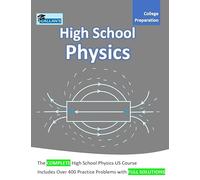 Callan's High School Physics US Course Book - Over 300 Problems with Full Solutions