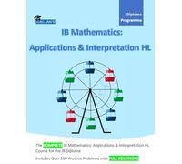 Callan's IB Mathematics: Applications and Interpretation HL Course Book - over 500 Problems with Full Solutions