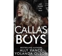 Calla's Boys