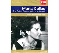 Callas Conversations Vol.2