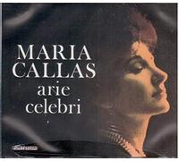 Callas, Maria - Arie Celebri