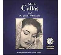 Callas - Maria Callas & The Verdi Voices