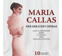 Callas Maria - Her Greatest Operas