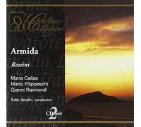 CALLAS MARIA (soprano) - Rossini : Armida. Callas, Filippeschi, Raimondi, Serafin.