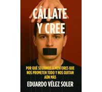Cállate y cree: Por qué seguimos a mentores que nos prometen todo y nos quitan aún más
