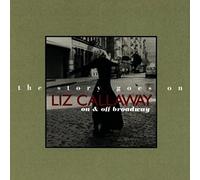 Callaway, Liz - Story Goes on [Import]