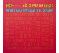 Calle 54 Presenta: - Musica Para Los Amigos 2 [Import]