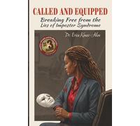 Called and Equipped: Breaking Free from the Lies of Imposter Syndrome