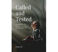 Called and Tested: Navigating the Church of England Discernment Process