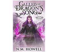 Called By Dragon's Song