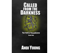 Called from the Darkness