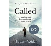 Called: Hearing and Responding to God's Voice