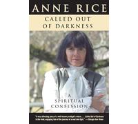 Called Out of Darkness: A Spiritual Confession