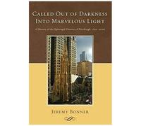 Called Out Of Darkness Into Marvelous Light
