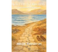 Called to Follow: The Apostles and their Journey