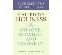 Called To Holiness