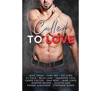 Called To Love: A Military Romance Charity Anthology - Lexxi James - Auto-Édition - ebook (ePub) - Livre