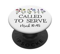 Called to Serve God Quote Christian Bible Verse Mark 10:45 PopSockets PopGrip Adhésif