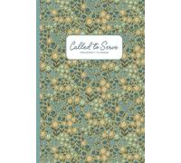 Called to Serve: Presidency Planner