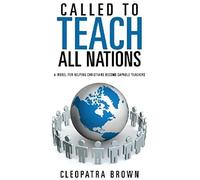 Called To Teach All Nations