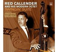 Callender Red & His Modern Oct - Swingin' Suite