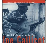 Callicot – Ain't a Gonna Lie to You – Import