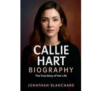Callie Hart Biography