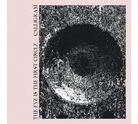 Calligram - Calligram: Eye is The First Circle [Winyl]