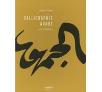 Calligraphie arabe une initiation