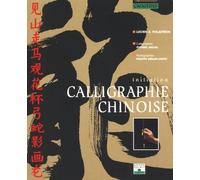 Calligraphie chinoise : Initiation