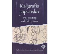 Calligraphie japonaise - Anna Zalewska (Buch auf Polnisch)