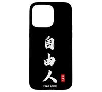 Calligraphie Japonaise Kanji, Personne avec des Esprits Libres, Soyez Libre Coque pour iPhone 15 Pro Max