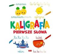Calligraphie Premiers mots - Ouvrages collectifs (Buch auf Polnisch)