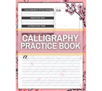 Calligraphy Practice Book: Cursive Handwriting Exercise Workbook for Adult