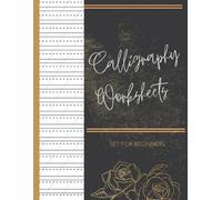 Calligraphy Set For Beginners: 120 Sheet Of Calligraphy Practice Paper Hand Lettering Workbook , 8.5 X 11 Inches