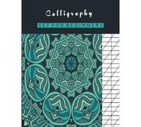 Calligraphy Set For Beginners: Calligraphy Practice Sheets Workbook For Beginners And Perfect For Your Modern Calligraphy! Large (8,5''x11'')