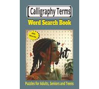 Calligraphy Terms Word Search Book: Calming Script puzzles for Relaxation | 55 Puzzles, 6x9 Inch size, 110 Pages | Elegant Activity for Adults, Seniors and Calligraphy Lovers