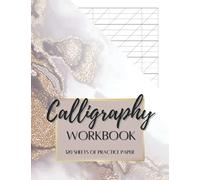 Calligraphy Workbook: 120 Sheets of Practice Paper | Hand Lettering Workbook for Beginners & Advanced Experts | Smoky Gold Marble Cover Design