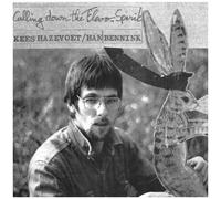 Bennink, Han et Hazevoet, Kees – Calling Down the Flevo Spirit – CD