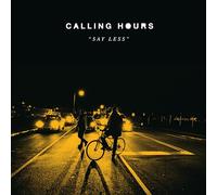 Calling Hours - Say Less (Opaque Gray)