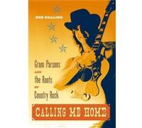 Calling Me Home by Kealing & Bob Bob Kealing (Auteur)