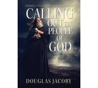 Calling Out The People Of God