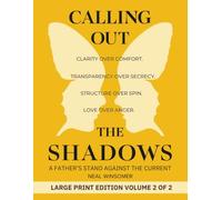 Calling Out the Shadows: A Father's Stand Against the Current