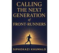 Calling the Next Generation of Front-Runners