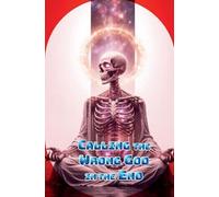 Calling the Wrong God in the End