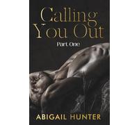 Calling You Out: Part One: MM Friends to Lovers Romance Duet